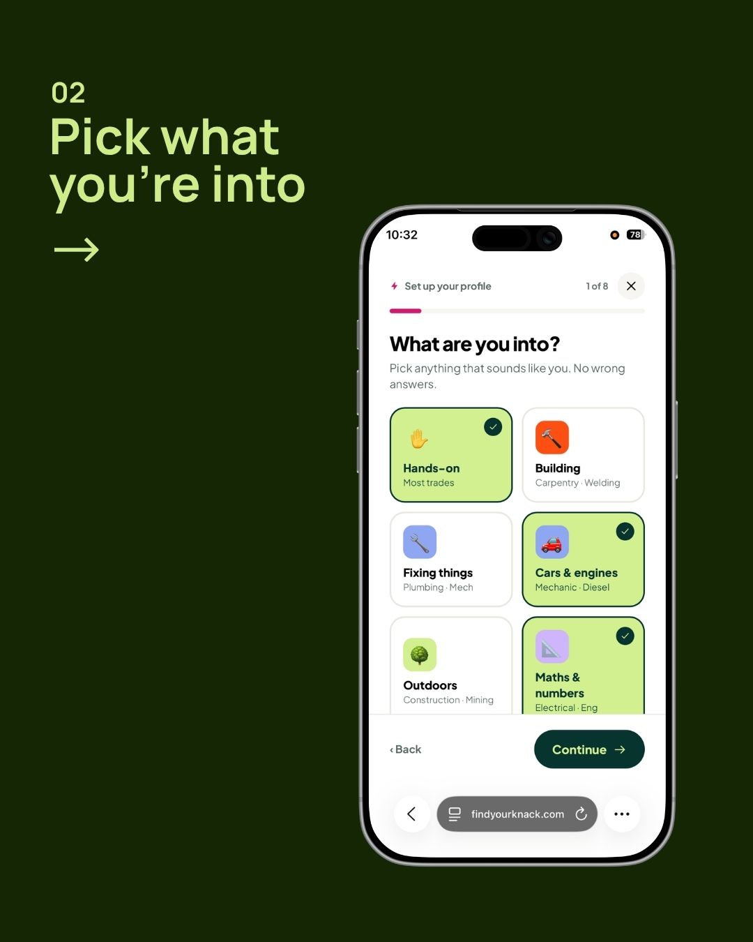 02 Pick what you're into